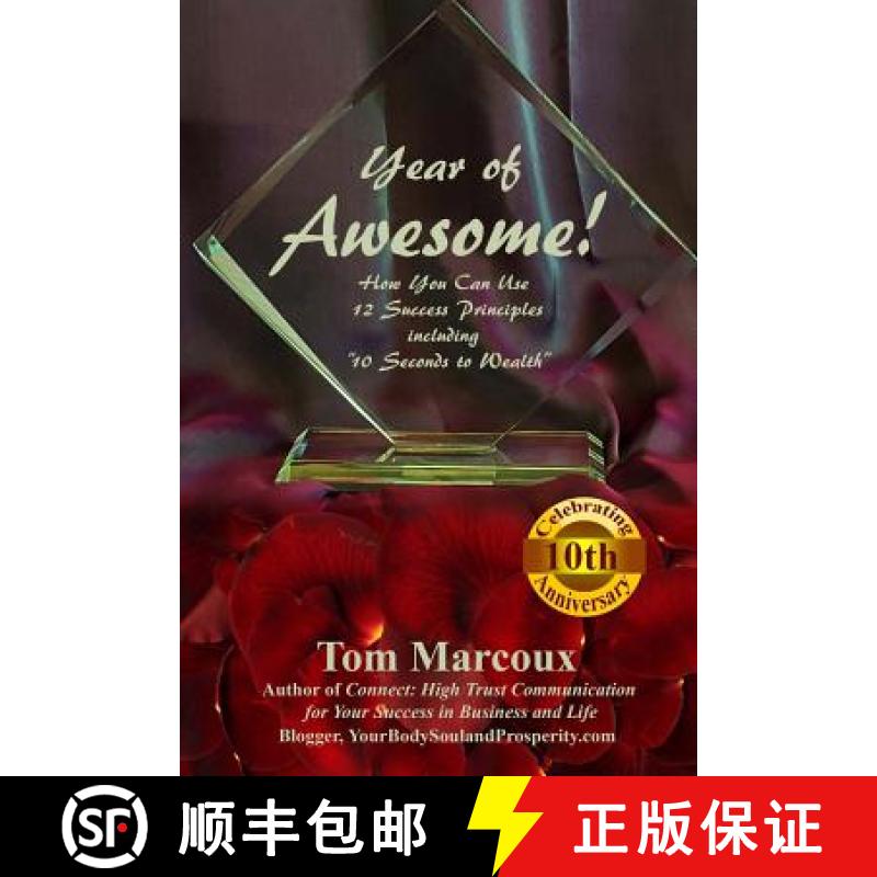 【3-4周达】Year of Awesome!: How You Can Use 12 Success Principles Including 10 Seconds to Wealth [9780997809831]