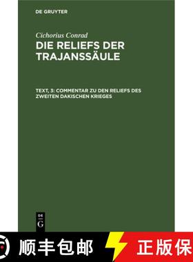 【3-4周达】Commentar zu den Reliefs des zweiten dakischen Krieges [9783111197913]