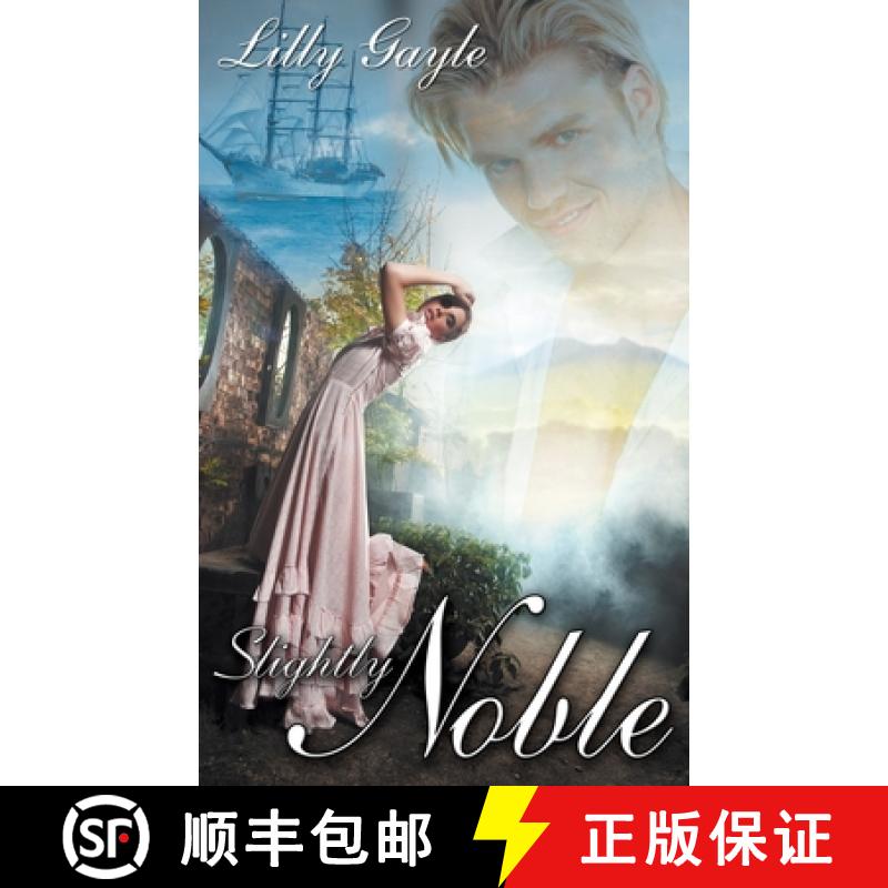 【2-3周达】Slightly Noble [9781628307788]