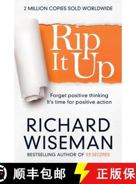 【3-4周达】Rip It Up: Forget positive thinking, it's time for positive action [9781447273363]