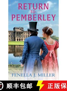 【3-4周达】Return to Pemberley: Return to Jane Austen's world with a brilliant Regency Romance from F... [9781836034346]