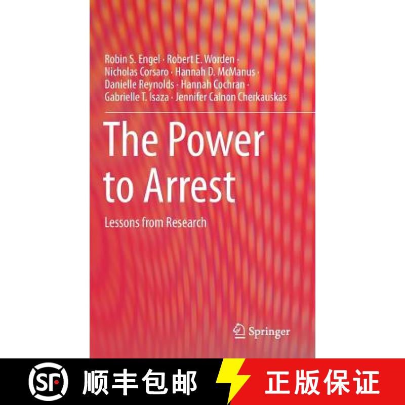 【3-4周达】The Power to Arrest : Lessons from Research [9783030170530]