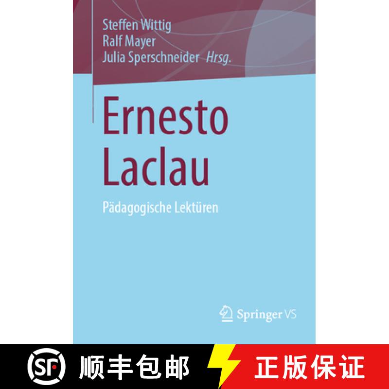 【3-4周达】Ernesto Laclau : Pädagogische Lektüren [9783658431815]