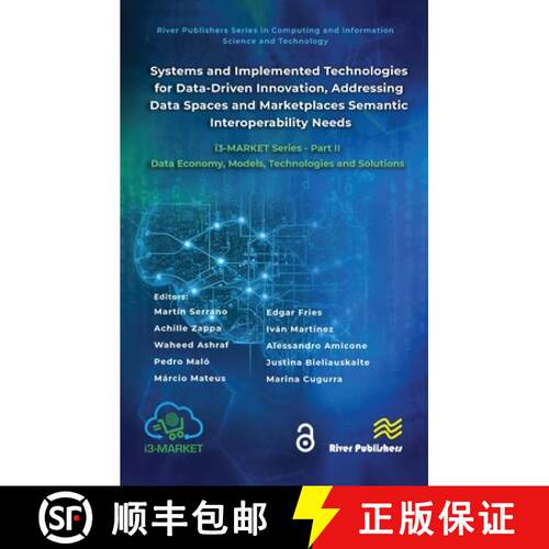 【3-4周达】精装 Systems and Implemented Technologies for Data-Driven Innovation, addressing Data Spac... [9788770041713]