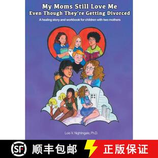 Love healing They Though 3周达 f... workbook Still Moms story and Getting Divorced Even 9781889755045