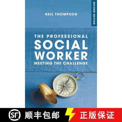 【3-4周达】The Professional Social Worker: Meeting the Challenge [9781137586704]