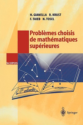 【4周达】Problèmes Choisis de Mathématiques Supérieures[9783540423355]