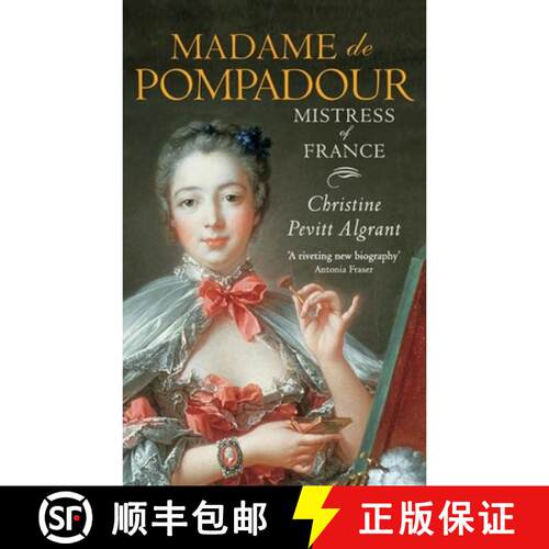 【3-4周达】Madame de Pompadour: Mistress of France [9780007166091]