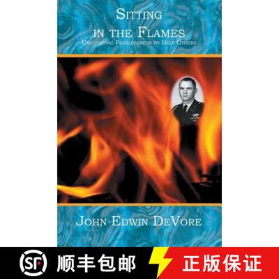 【3-4周达】Sitting in the Flames: Uncovering Fearlessness to Help Others [9781419603907]