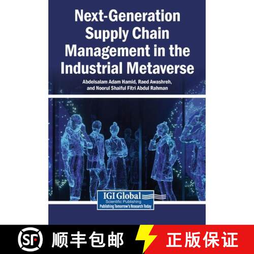【3-4周达】Next-Generation Supply Chain Management in the Industrial Metaverse [9798260008492]