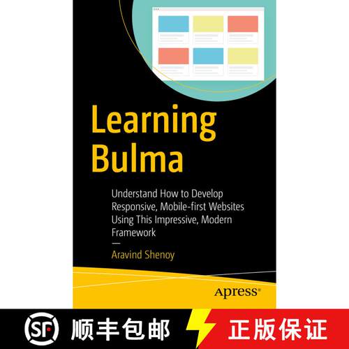 【3-4周达】Learning Bulma : Understand How to Develop Responsive, Mobile-first Websites Using This Im... [9781484254813]