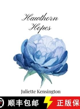 预订 Hawthorn Hopes [9781805667506]