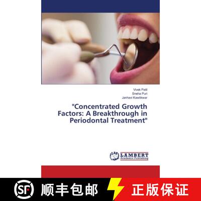 【3-4周达】Concentrated Growth Factors: A Breakthrough in Periodontal Treatment [9786207996926]