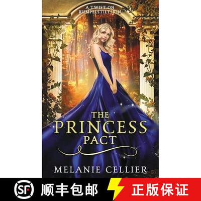 【3-4周达】The Princess Pact: A Twist on Rumpelstiltskin [9780648080176]
