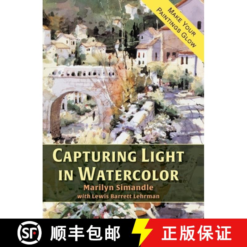 【2-3周达】Capturing Light in Watercolor [9781635619409]