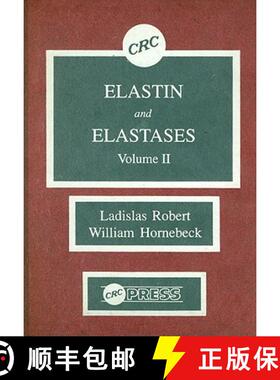 【3-4周达】Elastin and Elastases, Volume II [9780849364297]