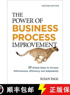 【3-4周达】The Power of Business Process Improvement: 10 Simple Steps to Increase Effectiveness, Effi... [9781400242597]