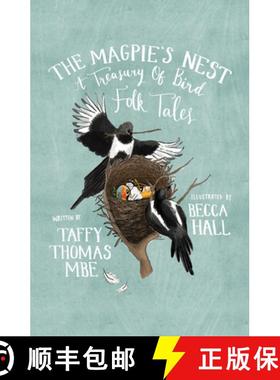 【3-4周达】The Magpie's Nest: A Treasury of Bird Folk Tales [9781803994437]