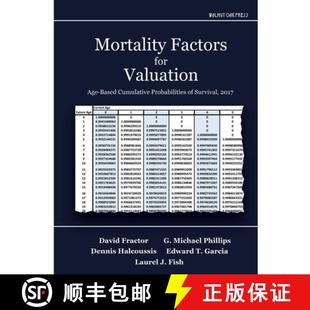 Factors Age Mortality Survival 9781947572454 for 3周达 Cumulative based Valuation 2017 Probabilities