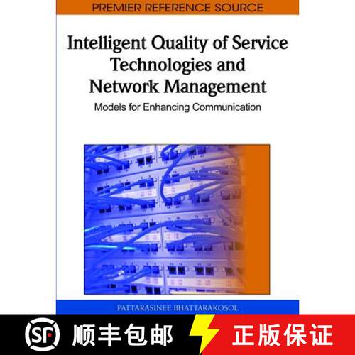 【3-4周达】精装 Intelligent Quality of Service Technologies and Network Management: Models for Enhanc... [9781615207916]
