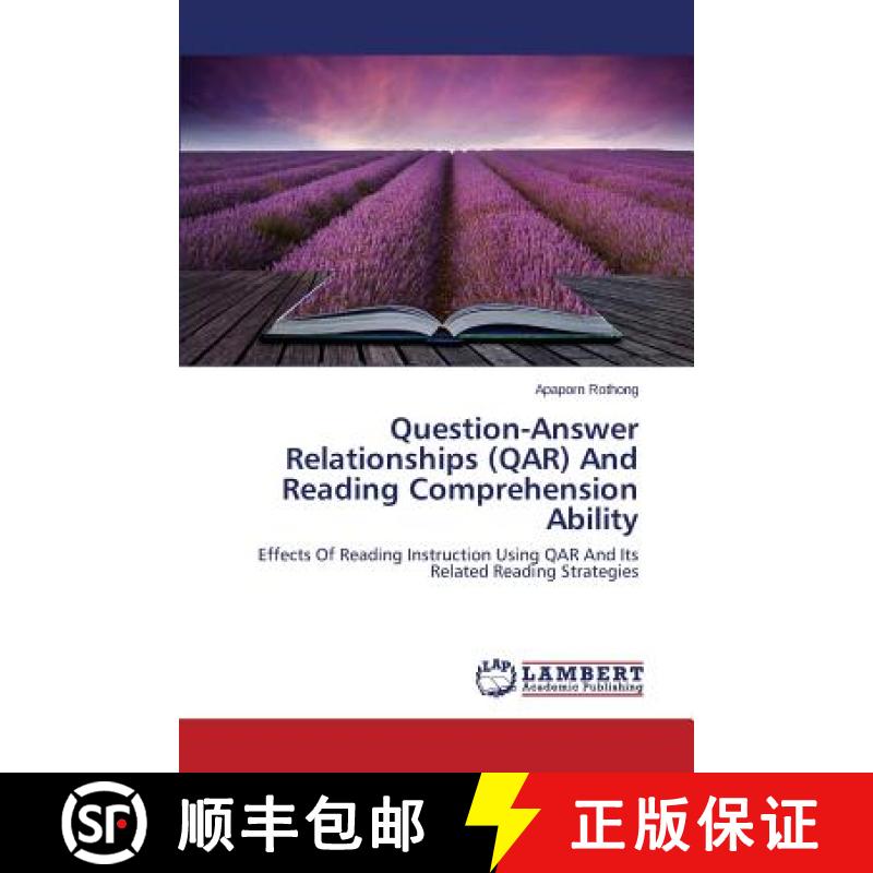预订 Question-Answer Relationships (QAR) And Reading Comprehension Ability [9783659616570]