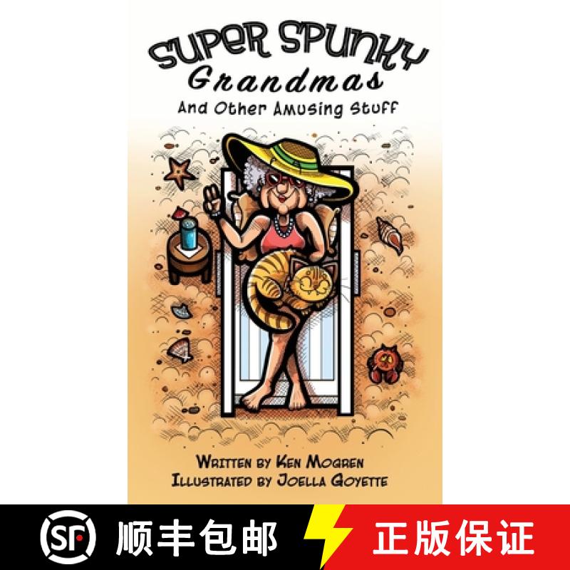 【3-4周达】Super Spunky Grandmas and Other Amusing Stuff [9781957354460]