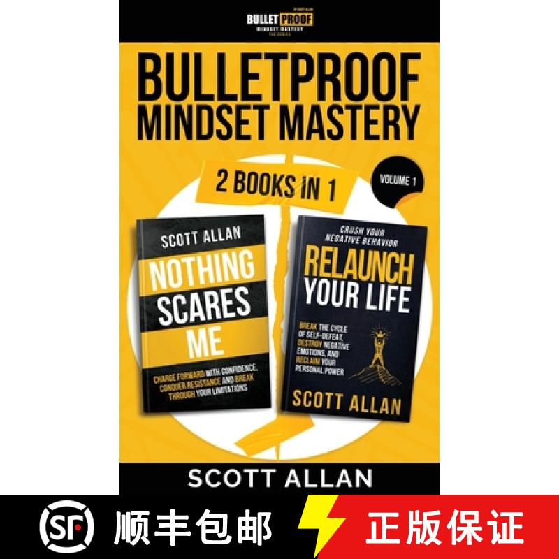 【3-4周达】Bulletproof Mindset Mastery: Volume 1: 2 Books in 1: Break Your Limitations, Conquer Resis... [9781990484582]