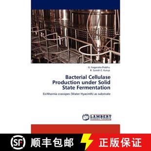 预订 Bacterial Cellulase Production under Solid State Fermentation [9783847337607]