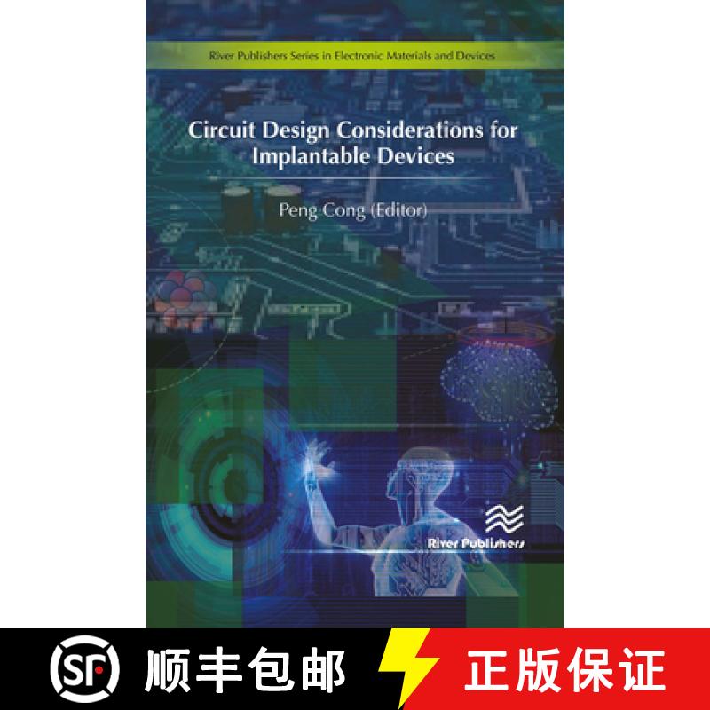 【3-4周达】Circuit Design Considerations for Implantable Devices [9788770044080]