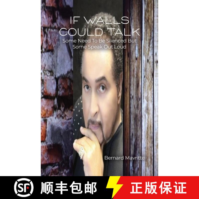 【4周达】If Walls Could Talk: Some Need To Be Silenced But Some Speak Out Loud [9798886046090]