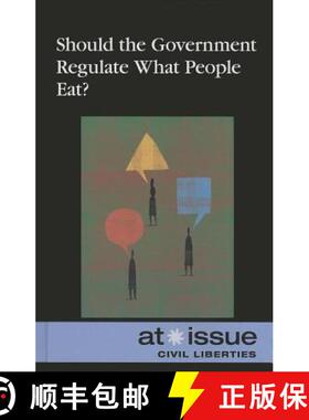 预订 Should the Government Regulate What People Eat? [9780737768572]