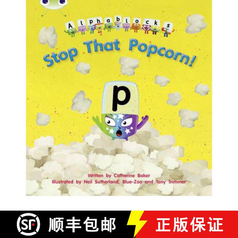 【3-4周达】Stop That Popcorn: Alphablocks Phase 3 (Fiction) [9781408279649]