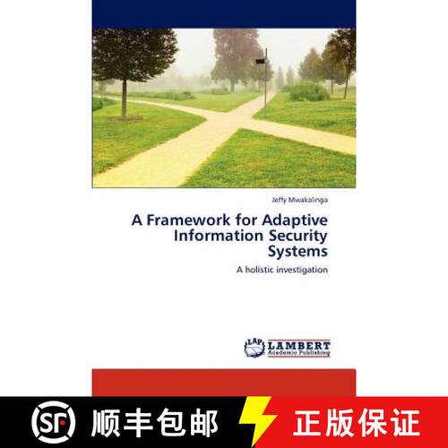 预订 A Framework for Adaptive Information Security Systems [9783847302292]