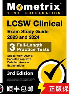 【3-4周达】LCSW Clinical Exam Study Guide 2023 and 2024 - 3 Full-Length Practice Tests, Social Work A... [9781516722594]