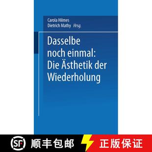 【3-4周达】Dasselbe Noch Einmal: Die AEsthetik Der Wiederholung [9783531131443]