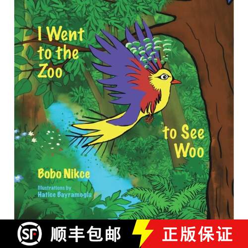 【3-4周达】I Went to the Zoo to See Woo [9781734813968]