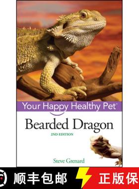 【3-4周达】Bearded Dragon: Your Happy Healthy Pet [9781630260132]