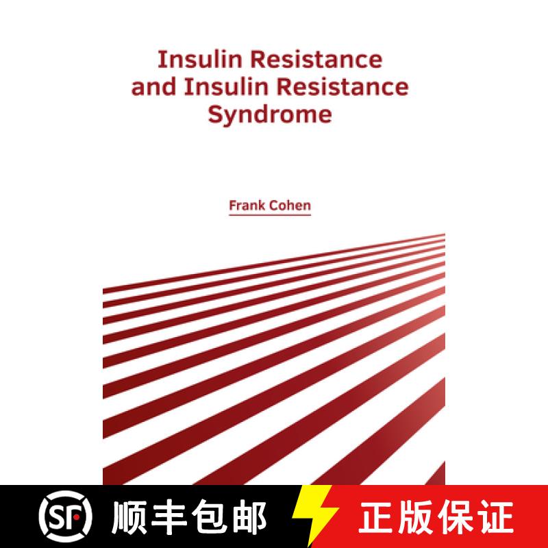 预订 Insulin Resistance and Insulin Resistance Syndrome [9781632429537]