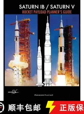 【3-4周达】Saturn IB / Saturn V Rocket Payload Planner's Guide [9781940453484]