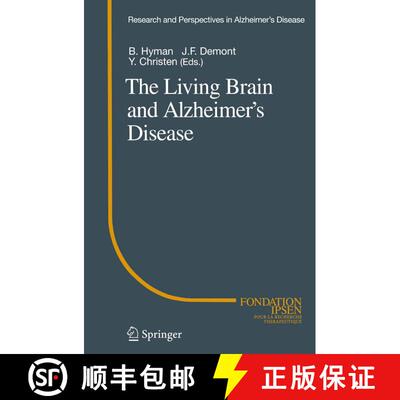 【3-4周达】The Living Brain and Alzheimer’s Disease [9783642639272]