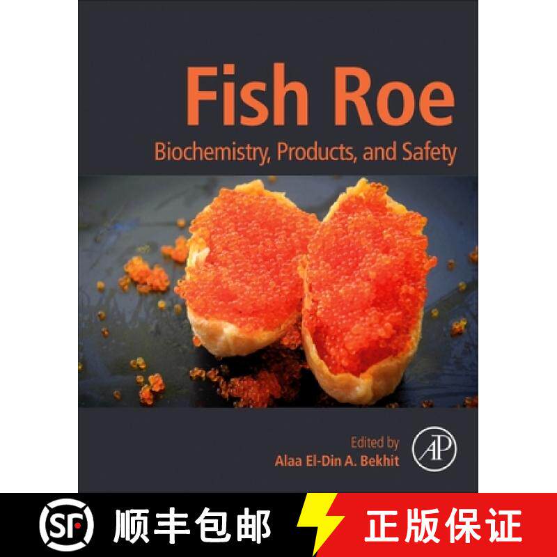 【3-4周达】Fish Roe: Biochemistry, Products, and Safety [9780128198933]