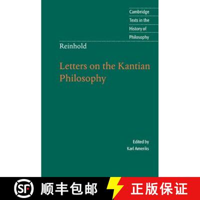 【3-4周达】Reinhold: Letters on the Kantian Philosophy: - Reinhold: Letters on the Kantian Philosophy [9780521537230]