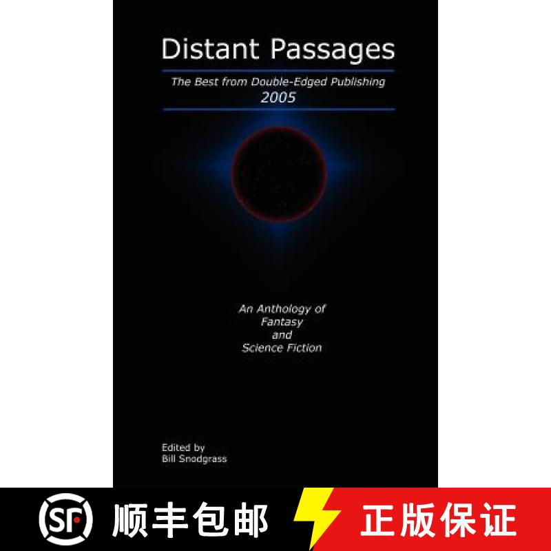 【2-3周达】Distant Passages: The Best from Double-Edged Publishing 2005 [9781411651432]