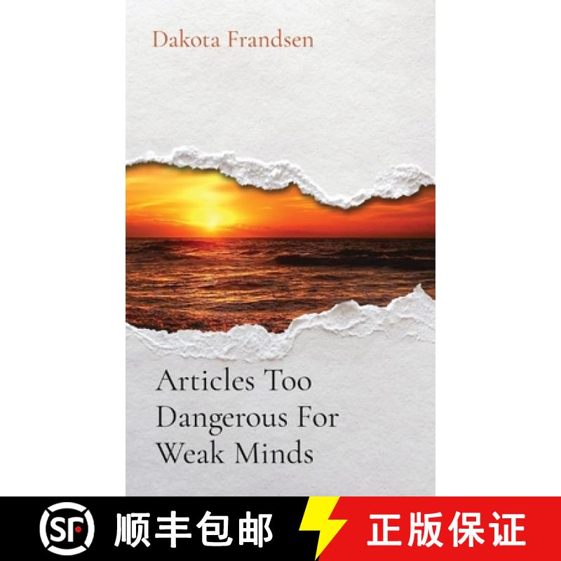 【2-3周达】Articles Too Dangerous For Weak Minds [9798869133205]