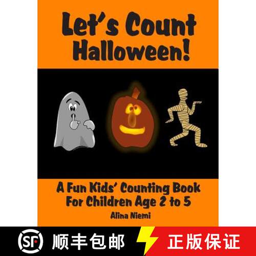 【3-4周达】Let's Count Halloween: A Fun Kids' Counting Book for Children Age 2 to 5 (Let's Count Series) [9781937371050]