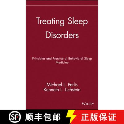 【3-4周达】精装 Treating Sleep Disorders:  The Principles And Practice Of Behavioral Sleep Medicine [... [9780471443438]