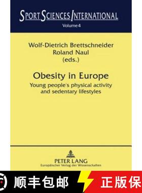【3-4周达】Obesity in Europe : Young people's physical activity and sedentary lifestyles [9783631564691]