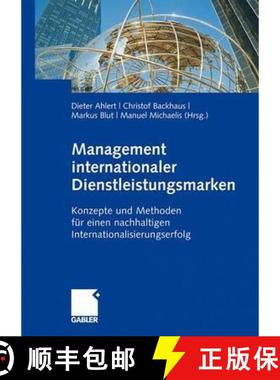 【3-4周达】Management internationaler Dienstleistungsmarken: Konzepte und Methoden für einen nachhal... [9783834913296]