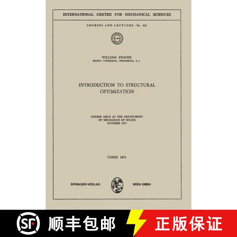 【3-4周达】Introduction to Structural Optimization : Course Held at the Department of Mechanics of So... [9783211812914]
