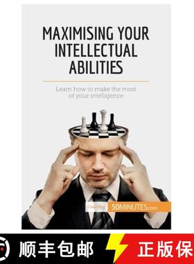 【3-4周达】Maximising Your Intellectual Abilities: Learn how to make the most of your intelligence [9782806288912]